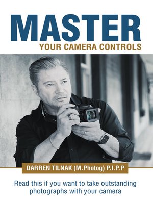 cover image of Master Your Camera Controls
